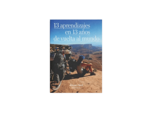 13 aprendizajes en 13 años de vuelta al mundo